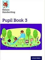 Nelson Handwriting: Year 3 Pupil Book 3 (Paperback)