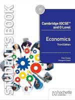 Cambridge IGCSE and O Level Economics Third Edition