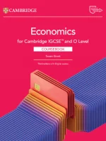 Cambridge IGCSE® and O Level Economics Second edition Coursebook with Digital Access (2 years)