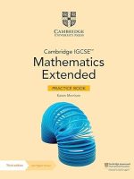 Cambridge IGCSE™ Mathematics Extended Practice Book with Digital Version (2 Years' Access)